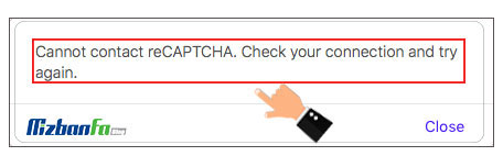 آموزش رفع خطا Cannot contact reCAPTCHA کپچا