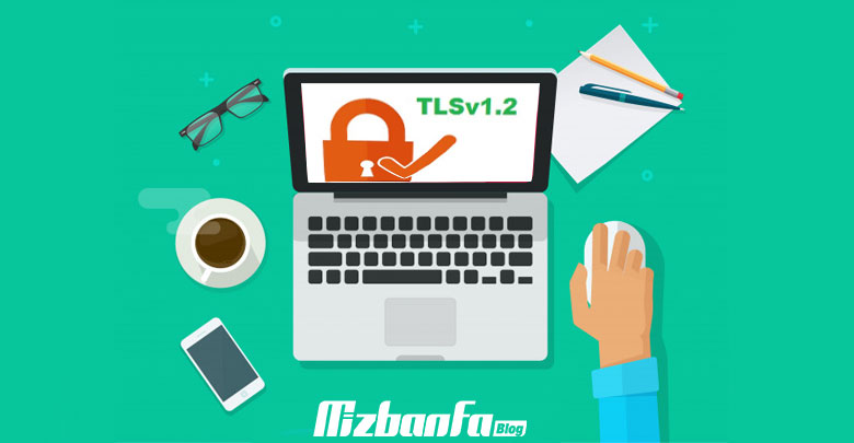 آموزش فعال کردن TLS 1.2 در ویندوز 7