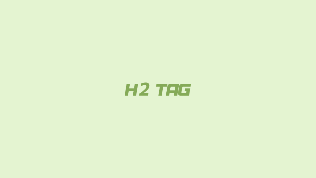 تگ h2 چیست