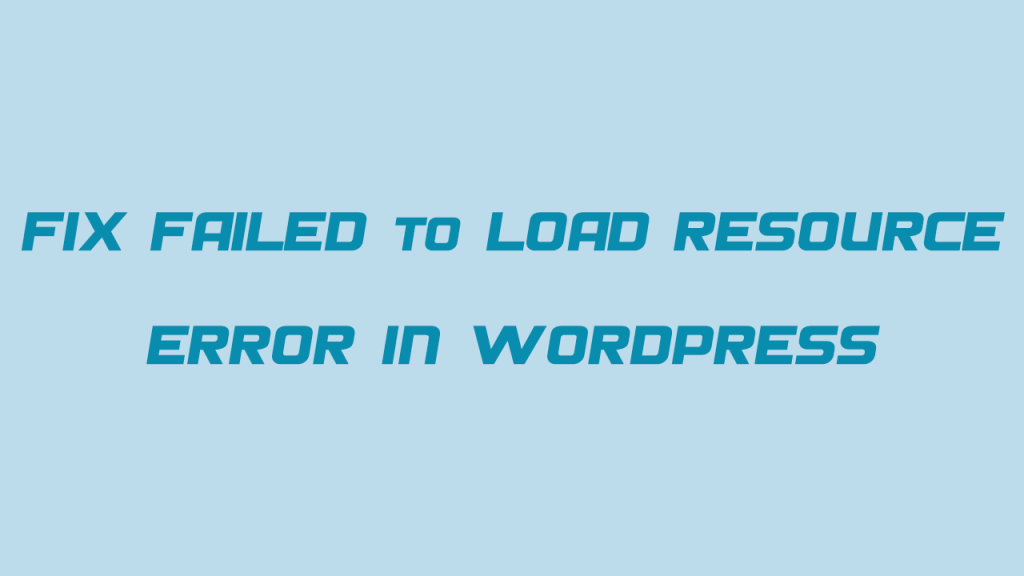خطای failed to load در وردپرس