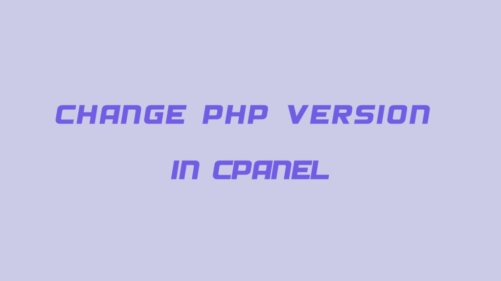 تغییر نسخه php در سی پنل
