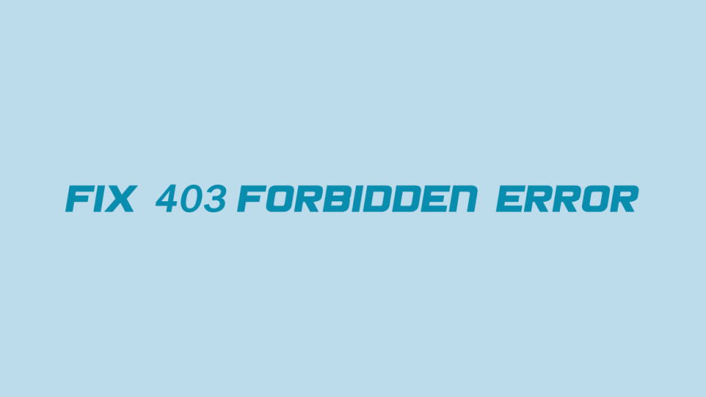 آموزش نحوه رفع خطای 403 forbidden وردپرس
