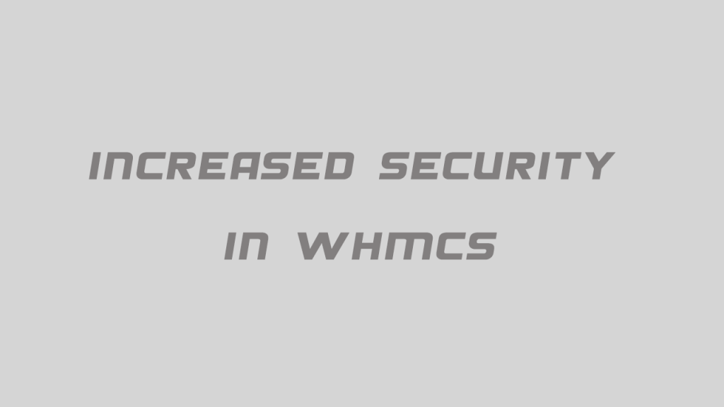 آموزش تصویری افزایش امنیت WHMCS از طریق هاست