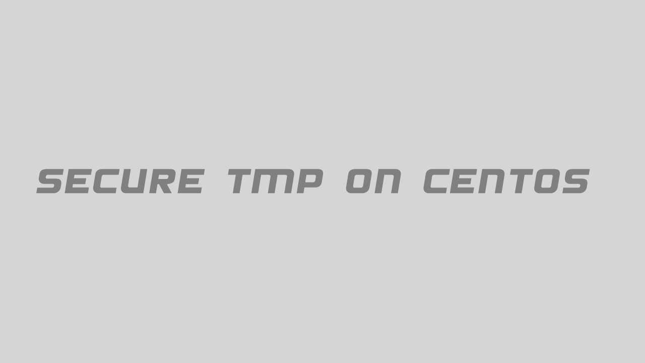 آموزش امن سازی مسیر tmp در سیستم عامل CentOS
